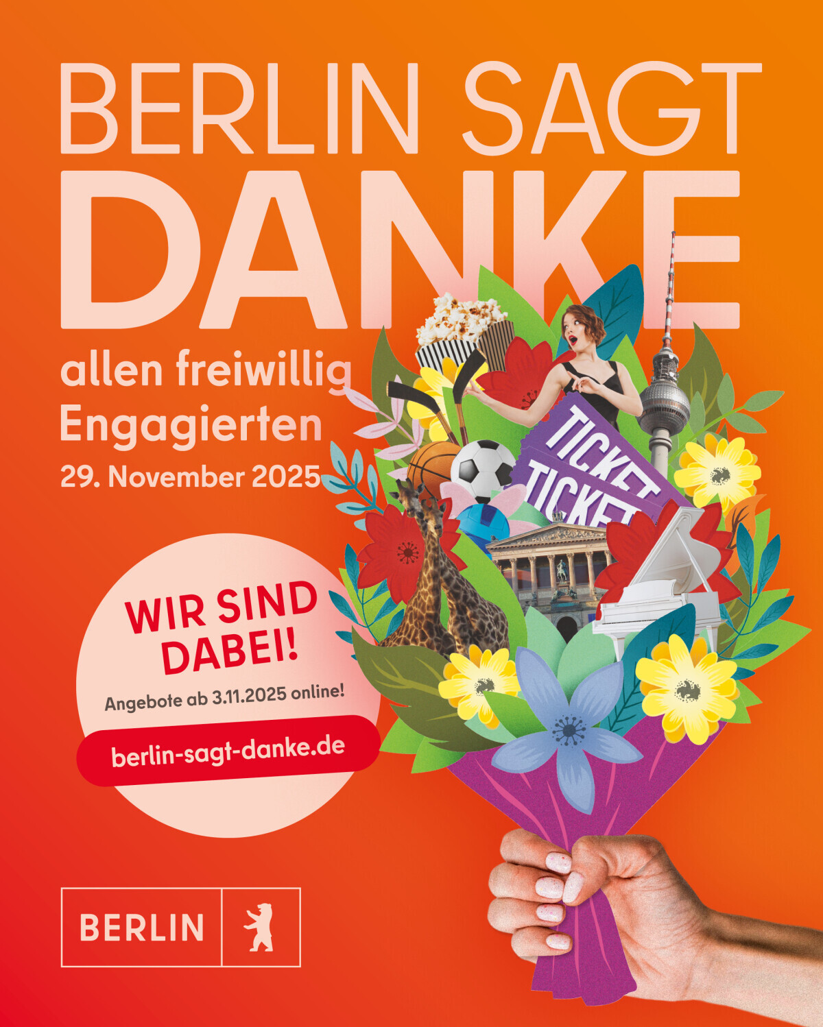 Plakat „Berlin sagt Danke“ am 29. November 2025. Eine Hand hält einen bunten Strauß mit Berliner Symbolen wie Fernsehturm, Giraffe und Konzerttickets. Hinweis auf berlin-sagt-danke.de.